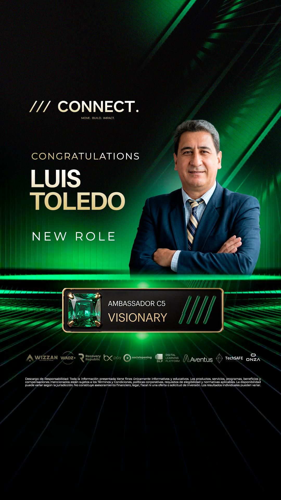 Luis Toledo — Ambassador C5 VISIONARY